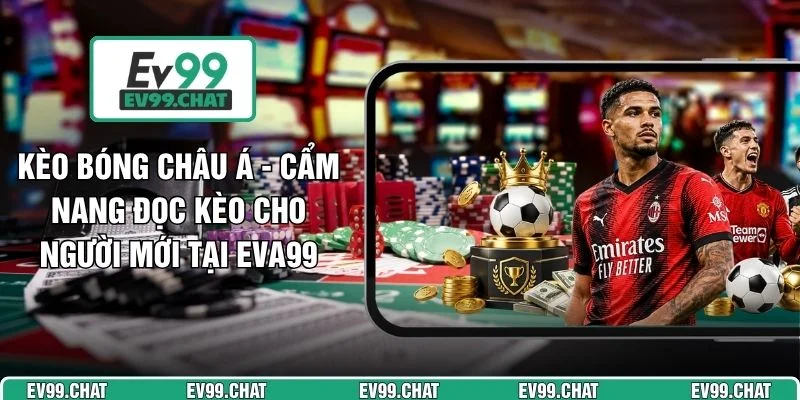 Kèo Bóng Châu Á