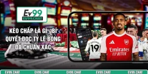 Kèo Chấp Là Gì