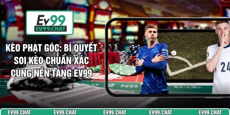 Kèo Phạt Góc